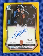 Carlos Gutierrez Yellow Refractor Auto /75 2026 Bowman Chrome 1st SF Giants