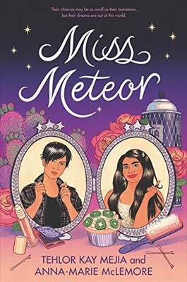 Miss Meteor, Mejia, Tehlor Kay