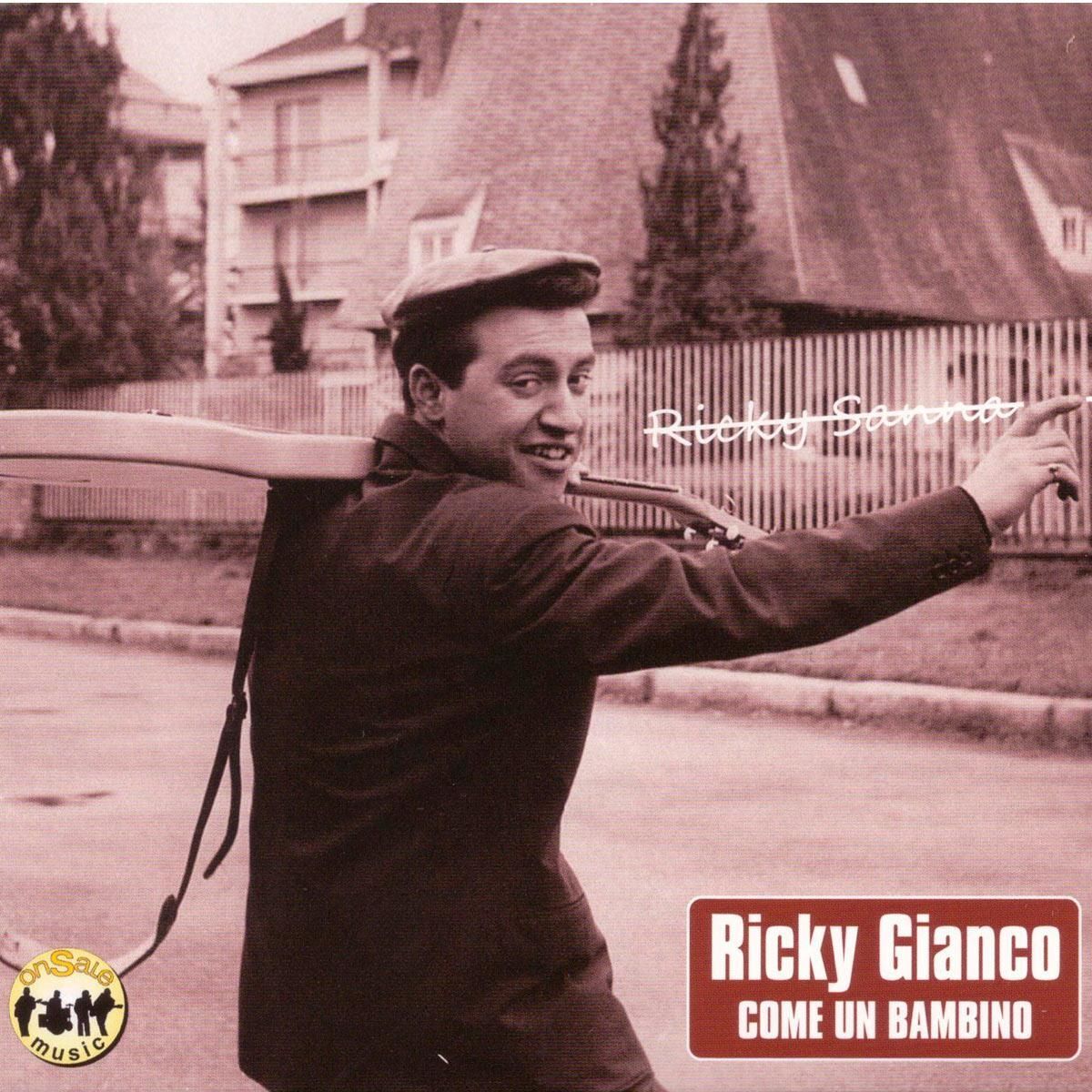 Audio Cd Nuovo - Ricky Gianco - Come Un Bambino  - Onsale Music