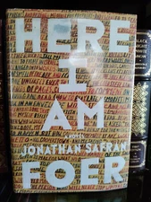 Here I Am : A Novel_Jonathan Safran Foer_HCDJ_1st Edition