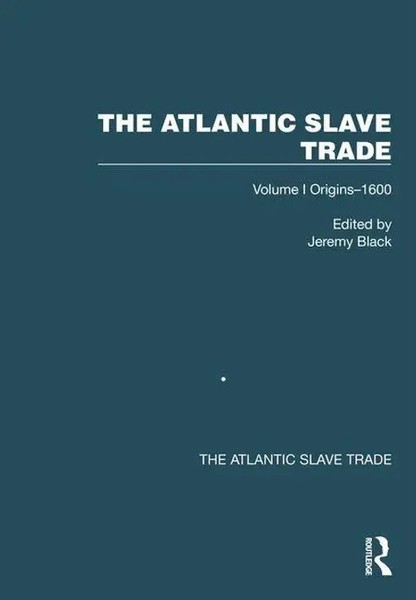 Jeremy Black | The Atlantic Slave Trade | Taschenbuch | Englisch (2025)-image
