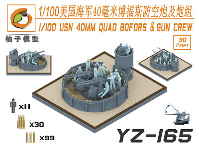 1/100/144  USN 40MM QUAD BOFORS & GUN CREW Scene Model  YZ-165 3D Printed