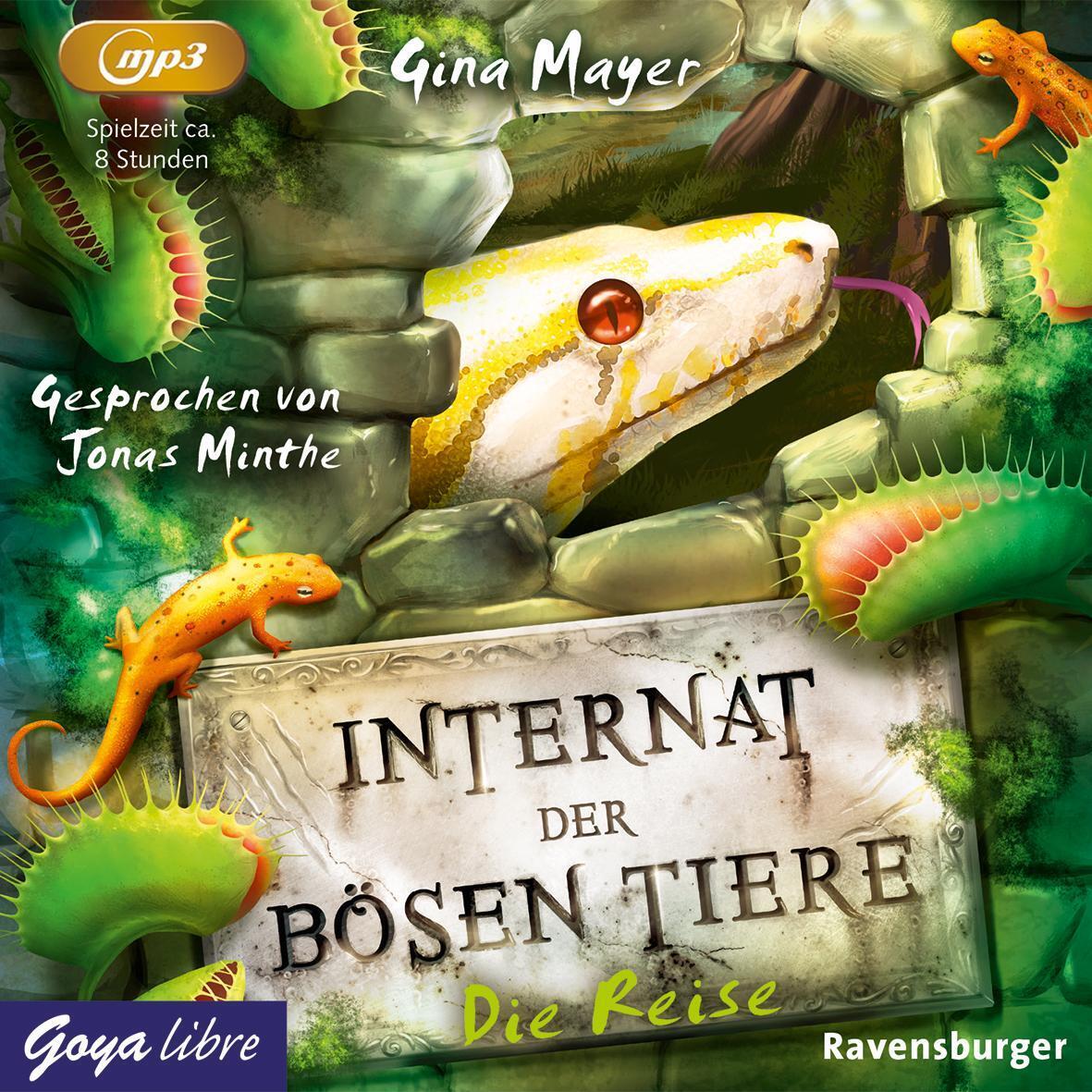 Thumbnail - Internat Der Bösen Tiere 03. Die Reise | Ungekürzt. | Gina Mayer |