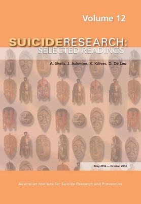 Suicide Research Selected Readings Volume 12 K. E. Kõlves Taschenbuch Englisch