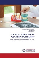 Dental Implants In Pediatric Dentistry Hemalatha Lokareddy (U. A.) Taschenbuch