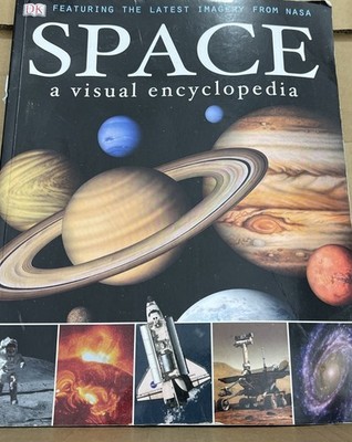 Space: A Visual Encyclopedia By DK
