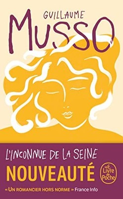 L'Inconnue de la Seine: Roman, Musso, Guillaume