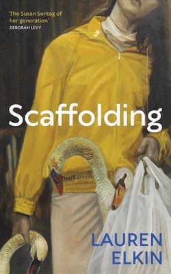 Scaffolding | Lauren Elkin | englisch
