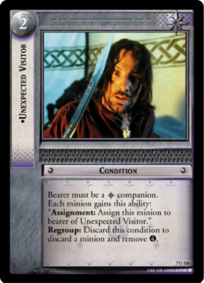 LOTR TCG ROTK Return OT King UNEXPECTED VISITOR 7U126 Foil M/GEM MINT Tip Top