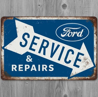 Ford Service & Repairs 8 x 12 Vintage Novelty Metal Sign Made In USA New!