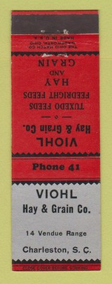 Matchbook Cover - Viohl Hay Grain Tuxedo Feeds Charleston SC