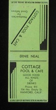 1940s BILLIARDS Cottage Pool & Cafe All Drinks Ernie Neal Phone 911 Hanford CA