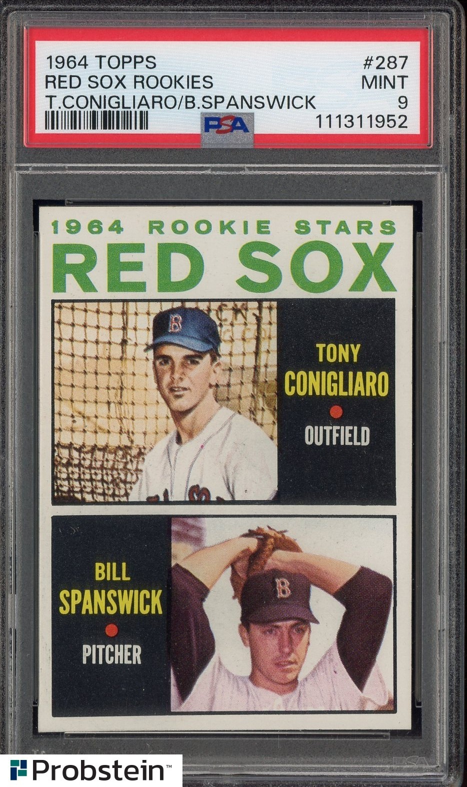 1964 Topps #287 Red Sox Rookies w/ Tony Conigliaro Bill Spanswick PSA 9 MINT