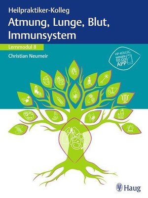 Heilpraktiker-Kolleg - Atmung, Lunge, Blut, Immunsystem - Lernmodul 8 | deutsch