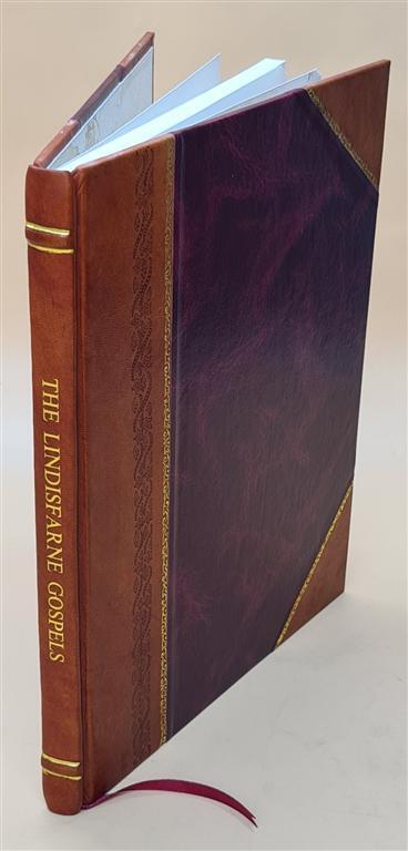 Lindisfarne Gospels Leather Bound Edition with 3 Color Plates and 36 Illustrations
