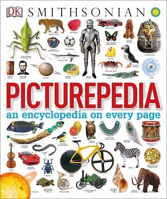 Picturepedia, Second Edition: An Encyclopedia on Every Page by DK