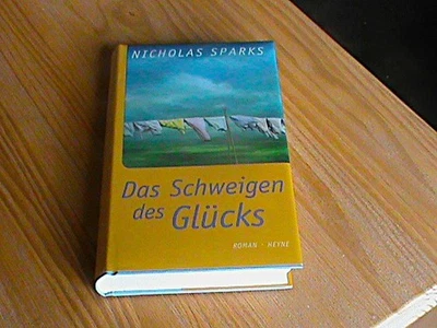 Nicholas Sparks - Das Schweigen Des Glücks  *gebunden Heyne  v. 2000* TOP - Bild 1 von 4