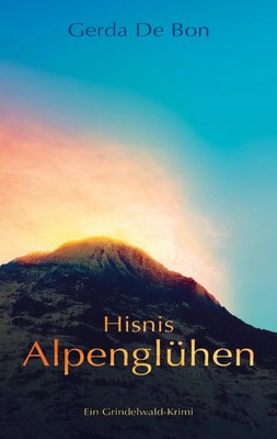 Gerda de Bon | Hisnis Alpenglühen | Taschenbuch | Deutsch (2024) | Paperback