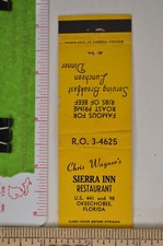 Matchbook Cover Chris Wagner Sierra Inn Restaurant Okeechobee Florida 1950s ma4