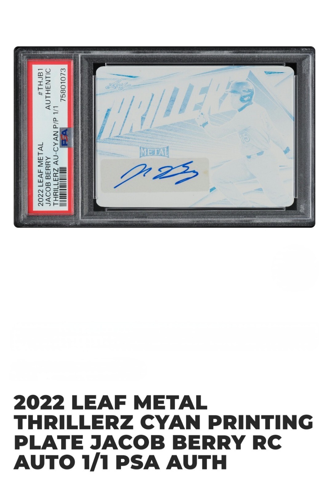 2022 ⚾ Jacob Berry Leaf Metal Baseball Cyan Plate 1/1 #TH-JB1-Thrillerz-Auto view 3