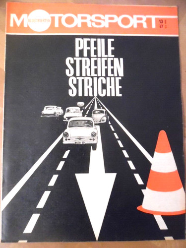 ILLUSTRIERTER MOTORSPORT 13 - 1967 B Opel Commodore Badberg-Rennen Friedrichs