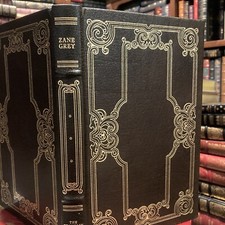 FRANKLIN LIBRARY: ZANE GREY: STORIES: CANYON WALLS: RANGER: AVALANCHE:  WEST