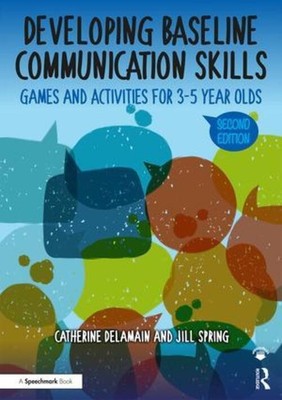 Developing Baseline Communication Skills | Catherine Delamain (u. a.) | Englisch