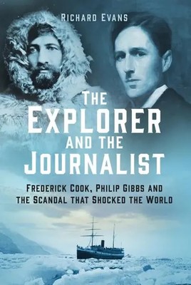 The Explorer and the Journalist | Richard Evans | Buch | Gebunden | Englisch