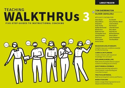 Teaching WalkThrus 3: Five-step guides to instructional coaching | Sherrington