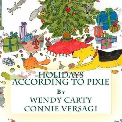 Holidays According to Pixie by Wendy Carty (English) Paperback Book