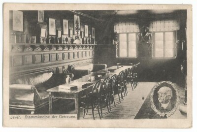 Jever, Stammkneipe der Getreuen mit Porträt von Fürst Bismarck, alte Ak von 1913