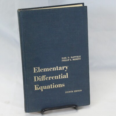 Elementary Differential Equations Earl Rainville Phillip Bedient HC 4th Ed  1969