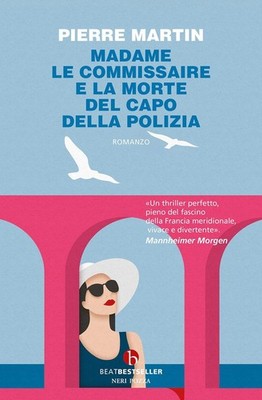 Pierre Martin Madame le commissaire. E la morte del capo (Paperback) (UK IMPORT)