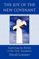 David Lensner | The Joy Of The New Covenant | Taschenbuch | Englisch (2007)