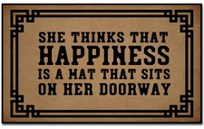 She Thinks That Happiness is a Mat That Sits on Her Doorway Summer Welcome Do...