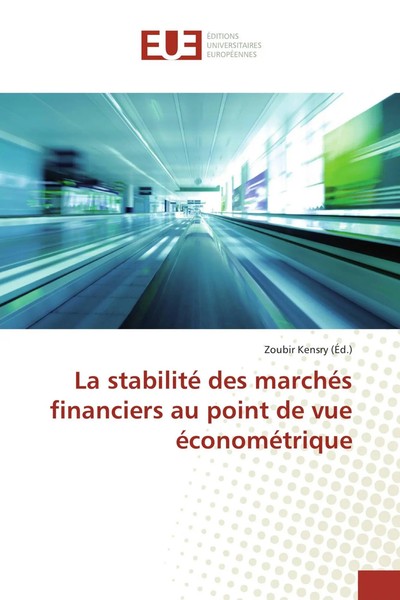 Zoubir Kensry | La Stabilité Des MarchéS Financiers Au Point De Vue...-image
