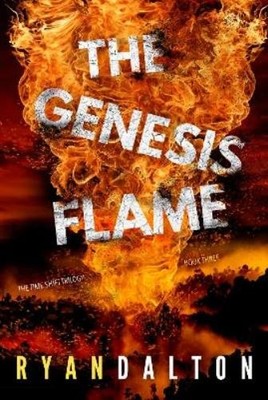 Ryan Dalton The Genesis Flame (Taschenbuch) Time Shift Trilogy