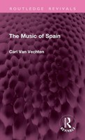 The Music Of Spain | Carl Van Vechten | Buch | Einband - Fest (Hardcover) | 2024