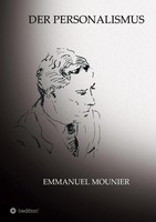 Emmanuel Mounier (U. A.) | Der Personalismus | Buch | Deutsch (2021) | 248 S.