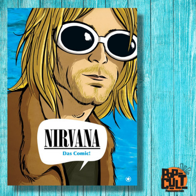 Nirvana   Das Comic! | Bahoe Books | Kurt Cobain Biografie als Graphic Novel |