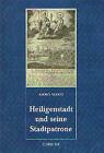 Heiligenstadt und seine Stadtpatrone von Arno Wand (2001, Gebundene Ausgabe)
