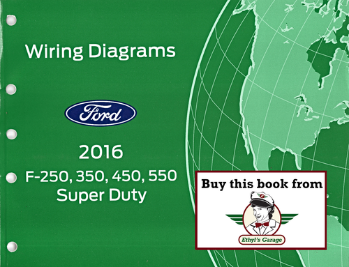 2016 Ford F-250 F-350 F-450 F-550 Super Duty Factory Electrical Wiring Diagrams