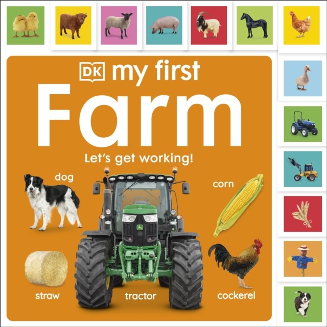 My First Farm: Let's Get Working! by DK (Board book)