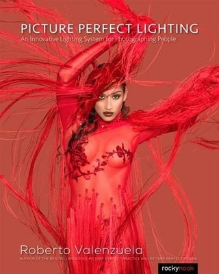 Roberto Valenzuela Picture Perfect Lighting (Taschenbuch)