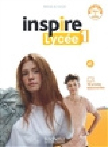 Inspire Lycee: Livre de l'eleve + cahier d'activites A1 + Parcours digit