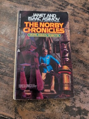 Janet & Isaac Asimov - The Norby Chronicles - Ace Edition 1986