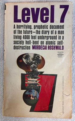 Level 7 by Mordecai Roshwald - Paperback- Third Printing