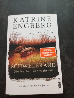 Katrine Engberg Schwelbrand: Die Narben der Wahrheit, Liv Jensen Bd. 3, TB 2025