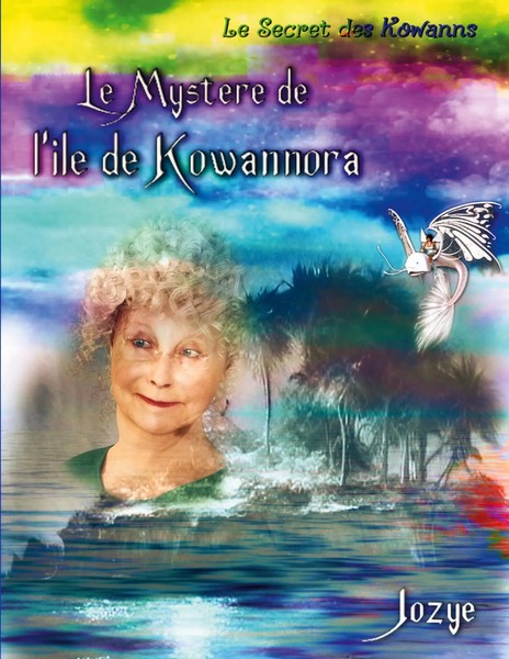 Jozye Maillard | Le MystèRe De L'ÎLe De Kowannora | Taschenbuch | FranzöSisch-image