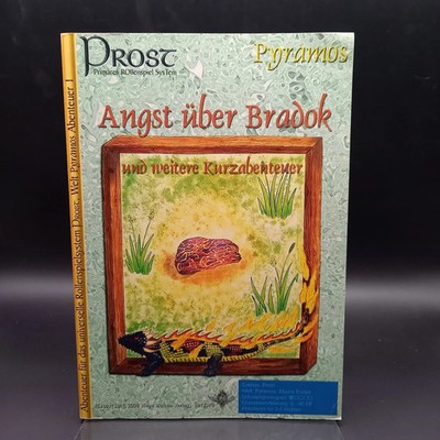 PROST Primäres Rollenspiel System - Angst über Bradok und weitere Kurzabenteuer